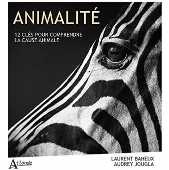 Animalité - Laurent Baheux Animalité - Laurent Baheux