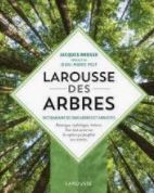 Larousse des Arbres Larousse des Arbres