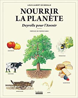 Nourrir la planète - Louis Albert de Broglie Nourrir la planète - Louis Albert de Broglie