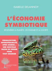 L'économie symbiotique - Isabelle Delannoy L'économie symbiotique - Isabelle Delannoy