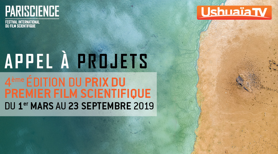Prix Ushuaïa TV du premier film scientifique Prix Ushuaïa TV du premier film scientifique